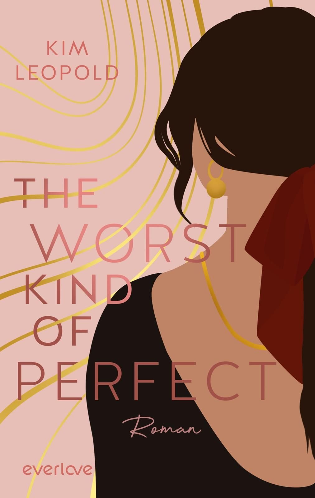 Cover von ˜Theœ worst kind of perfect