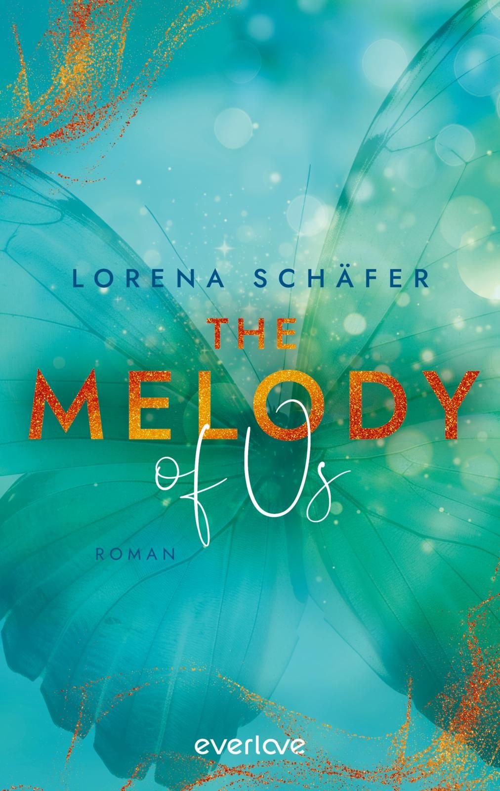 Cover von ˜Theœ Melody of Us