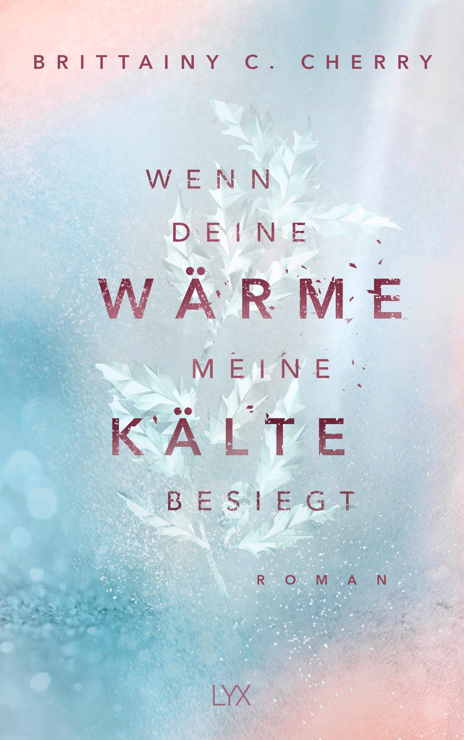 Cover von Wenn deine Wärme meine Kälte besiegt